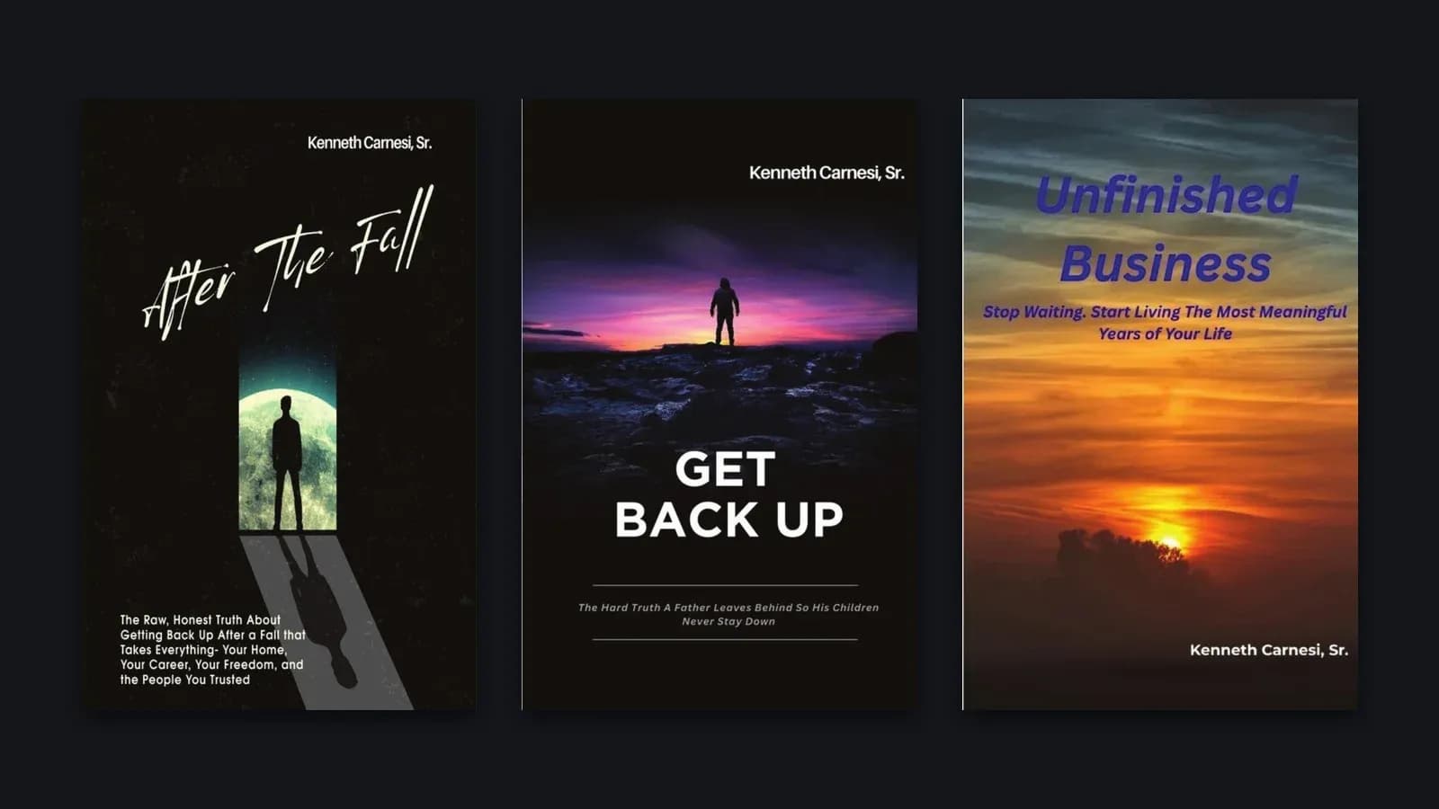 Kenneth Carnesi resilience trilogy: After The Fall, Get Back Up, and Unfinished Business
