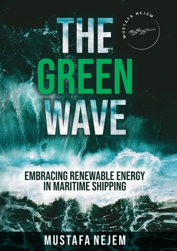 The Green Wave: Embracing Renewable Energy in Maritime Shipping