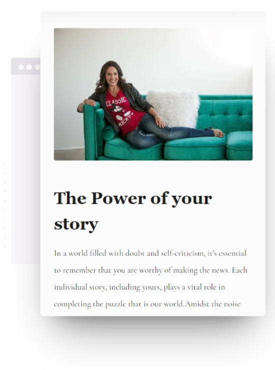 Share your unique journey through an in-depth personal interview that brings your story to life. Our professional interviewers will explore the full spectrum of your experiences, from the most challenging lows to the triumphant highs, bringing to life the narrative that has shaped who you are today.